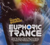 Various - The World's Greatest Euphoric Tranc