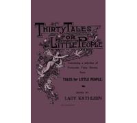 Various. Thirty Tales For Little People - Containing A Select (Copertina rigida)