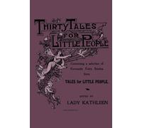 Various Thirty Tales For Little People - Containing A Selection Of Fa Book NUOVO