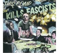 Various - This Comp Will Kill Fascists