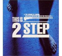 Various - This Is 2 Step: Sound of London