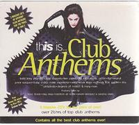 Various - This Is...Club Anthems