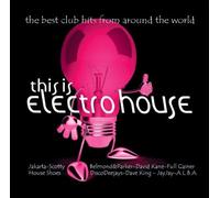 Various - This Is Electro House