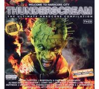 Various - Thunderscream/Welcome to Hardcore City