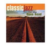 Various [Time Life Music] - Classic Jazz for the Open Road