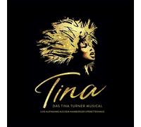 Various TINA: Das Tina Turner Musical (Live aus dem Hamburger Operettenhaus (CD)