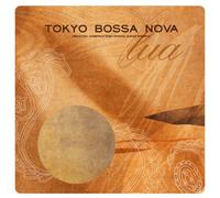 Various - Tokyo Bossa Nova-Lua