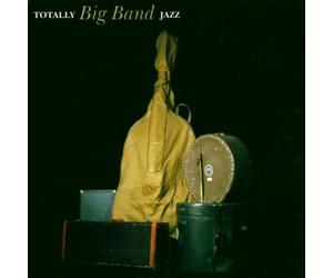 Various - Totally Bigband Jazz
