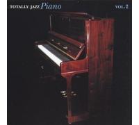 Various - Totally Jazz Piano Vol.2