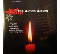 Various - Touch My Soul-the X-Mas Album