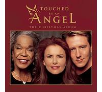 Various TOUCHED BY AN ANGEL: CHRISTMAS ALBUM (CD)