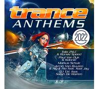 Talla 2XLC, Armin Van Buuren, Paul Van Dyk, Markus Schulz, e altri - Trance Anthems 2022