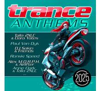 Various Trance Anthems 2025