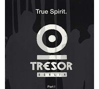 Various - Tresor-True Spirit Pt.1