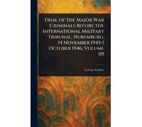 Various Trial of the Major War Criminals Before the Internati (Copertina rigida)