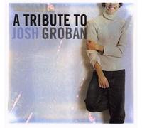 Various - Tribute to Josh Groban