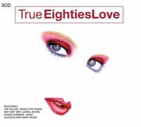 Various - True 80's Love