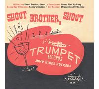Various Trumpet Blues Rockers: Shout Brother, Shout (Vinyl LP)
