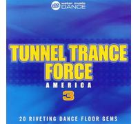 Various – Tunnel Trance Force America 3