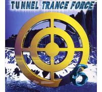 Various - Tunnel Trance Force Vol.6