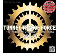 Various - Tunnel Trance Force Vol.70