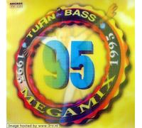 Various - Turn Up The Bass Megamix 1995