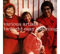 Various - Twilight Easy Listening