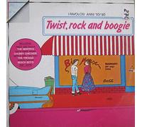 Various - Twist, Rock And Boogie (I Favolosi Anni 50/60)