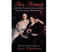 Various Two Friends and Other 19th-century American Lesbian Stories (Tascabile)
