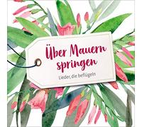 Various - Über Mauern Springen-Lieder,die Beflügeln