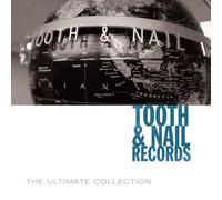 VARIOUS - ULTIMATE COLLECTION:TOOTH ANDNAIL