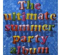 Various Artists The Ultimate Summer Party Album (CD)
