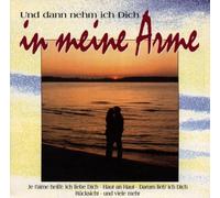 Various - Und Dann Nehm' Ich Dich in Mei