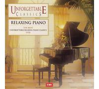 Various - Unforgettable Classics: Relaxing Piano