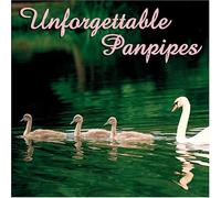 Various - Unforgettable Panpipes