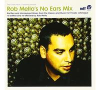 Various - V/a "Rob Mello's No Ears Mix" CD