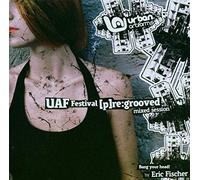 Various - V/a "Uaf Festival P Re Grooved" CD