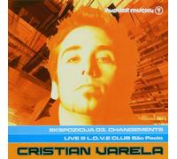 Various/Varela,Christian (Mixed By) - Live at l.O.V.E Club Sao Paolo