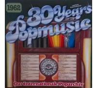 Various - Various - 30 Years Popmusic 1962 - SR International - 46 212 7