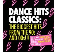 Various - Various - Dance Hits Classics-the Biggest Hits 90s & 00s