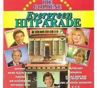 Various - Various - Die Goldene Evergreen Hitparad