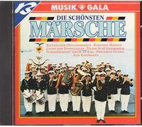 Various - Various - Die Schönsten Märsche - Musik & Gala (feat. Bayerischer Defiliermarsch, Radetzky-Marsch, Unter dem Doppeladler, a.m.m.)