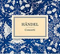 Various - Various: Händel: Berühmte Concerti