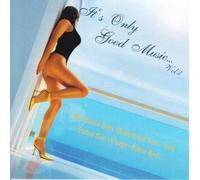 Various - Various - It'S Only Good Music-Vol.2