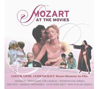 Various - Various - Mozart At The Movies: Laster, Liebe, Leidenschaft (exklusiv bei Amazon.de)