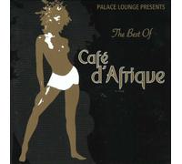 Various - Various - Palace Lounge pres. Cafe d `Afrique - Best of