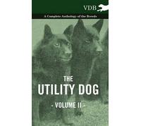 Various Various The Utility Dog Vol. II. - A Complete Antholo (Copertina rigida)