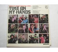 Various - Various Time On My Hands LP Philips XL1 EX/EX 1965 there is small sticker mark on rear of sleeve
