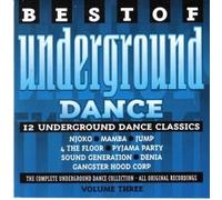 Various - Various - Various - Best of Underground Dance Volume Three