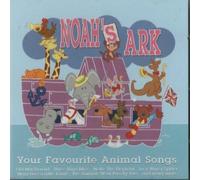 Various - Various - Various - Noah's Ark : Your Favourite Animal Songs
